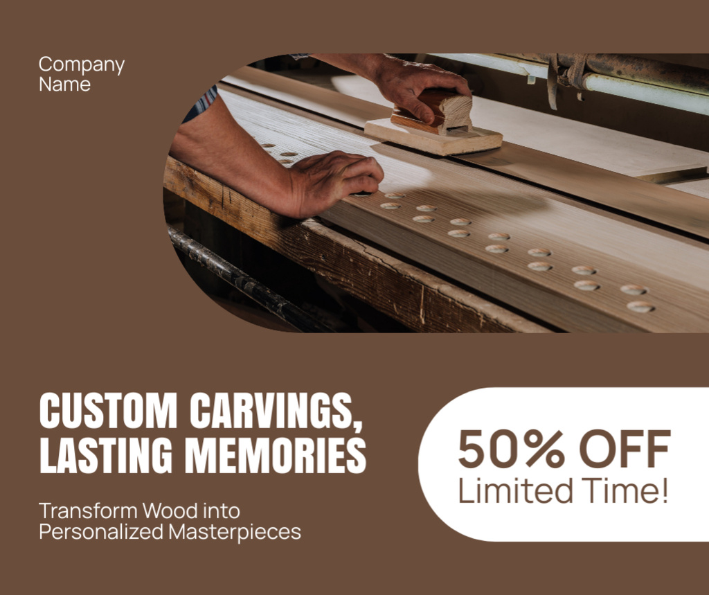 Limited Time Offer Of Discounts For Wood Carving Service Facebook Design Template