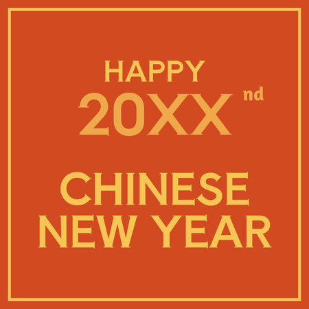 Happy Chinese New Year Greeting With Frame Instagram Modelo de Design