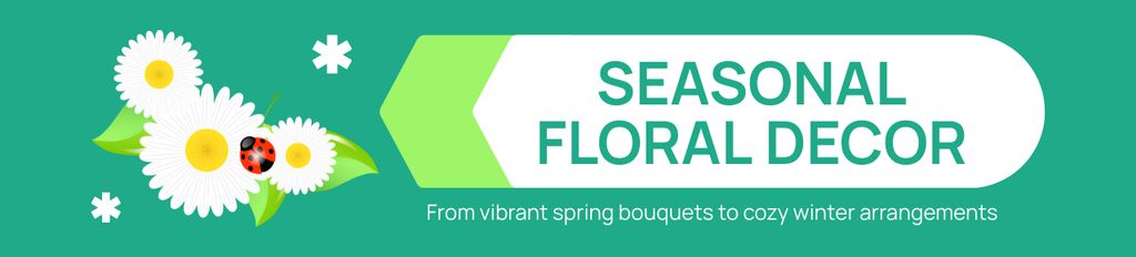 Designvorlage Floral Decoration Services for Different Seasons für Ebay Store Billboard
