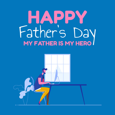 Greeting Illustration on Father's Day with Man Working on Laptop Instagram Design Template