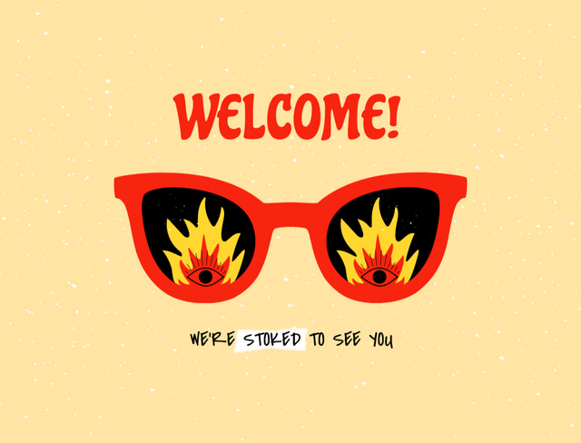 Designvorlage Welcome Phrase With Sunglasses And Fire Lenses für Postcard 4.2x5.5in