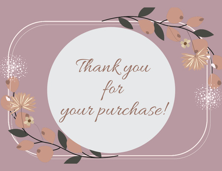 Thank You For Your Purchase Message in Floral Frame on Pink Thank You Card 5.5x4in Horizontal Design Template