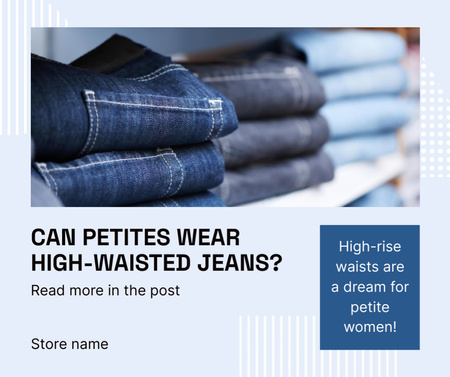 High-Waisted Jeans for Petites Facebook Design Template