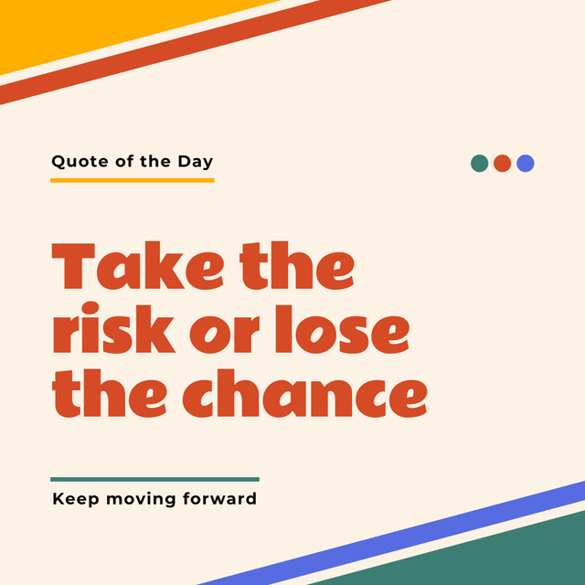 Quote of the Day about Taking a Risk Instagram – шаблон для дизайну