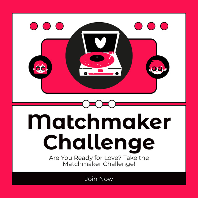Matchmaker Challenge Event Instagram Design Template
