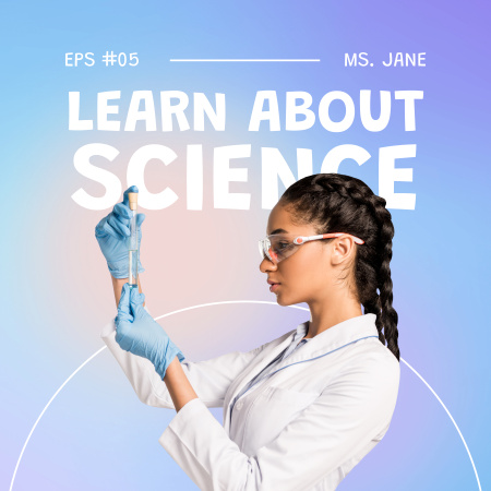 Ontwerpsjabloon van Podcast Cover van leer meer over wetenschap met afro-amerikaanse vrouw