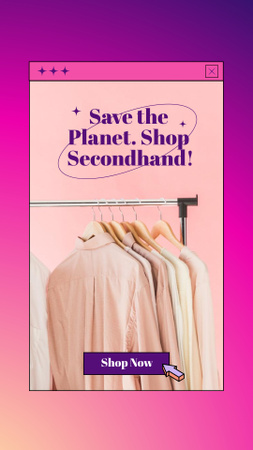 Designvorlage Save The Planet. Do Shopping at Secondhand für Instagram Video Story