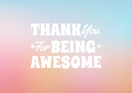 Cute Thankful Phrase on Colorful Gradient Card Design Template
