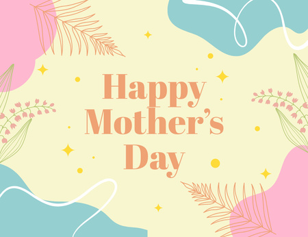 Plantilla de diseño de Saludo del día de la madre con hojas lindas y manchas coloridas Thank You Card 5.5x4in Horizontal 