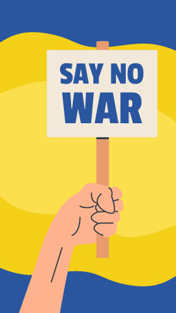 Platilla de diseño Say no War Instagram Story