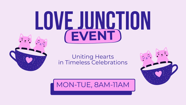 Love Junction Event Ad with Cute Cats in Cup FB event cover Design Template