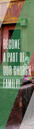Become a part of our church family Skyscraperデザインテンプレート