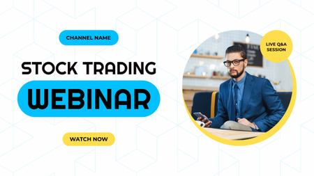 Stock Trading Webinar with Expert in Glasses Youtube Thumbnail Design Template