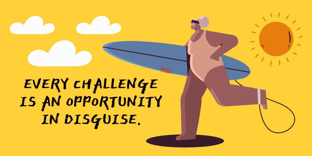 Plantilla de diseño de Motivational Quote about Challenges Twitter 