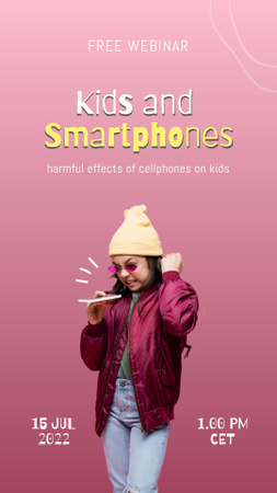 Webinar about Kids and Smartphones Instagram Story Design Template