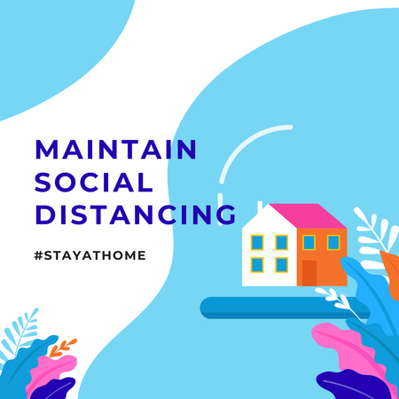 #StayAtHome Social Distancing concept with Home under Dome Instagram Design Template