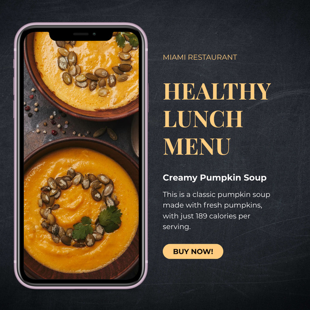 Healthy Lunch Menu Offer with Pumpkin Soup Instagram – шаблон для дизайну