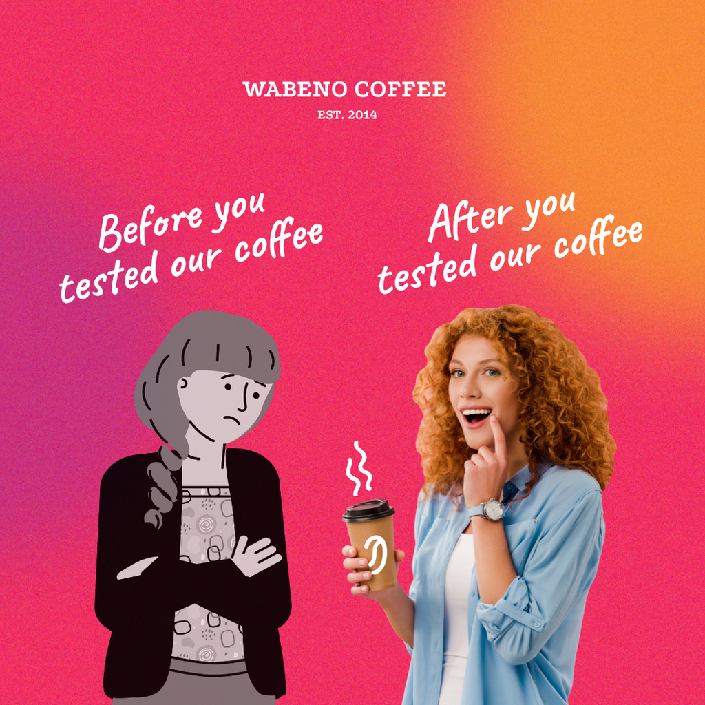 Funny Coffeeshop Promotion with Woman holding Cup Instagram Design Template