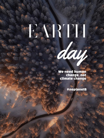 Plantilla de diseño de Anuncio del Día Mundial de la Tierra con Bosque Nevado Poster US 
