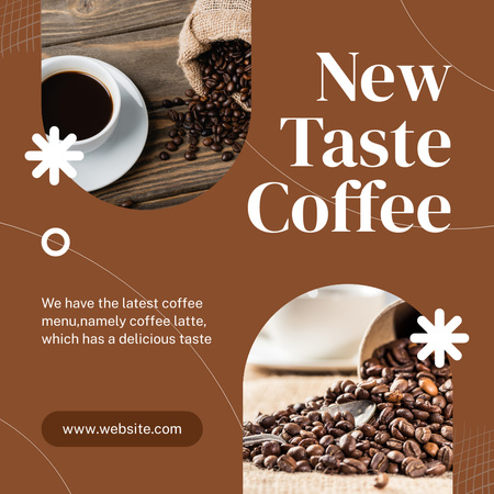 New Coffee Taste In Coffee Shop Promotion Instagram Design Template