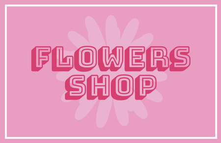 Flowers Shop Advertisement with Flower on Pink Business Card 85x55mm Design Template