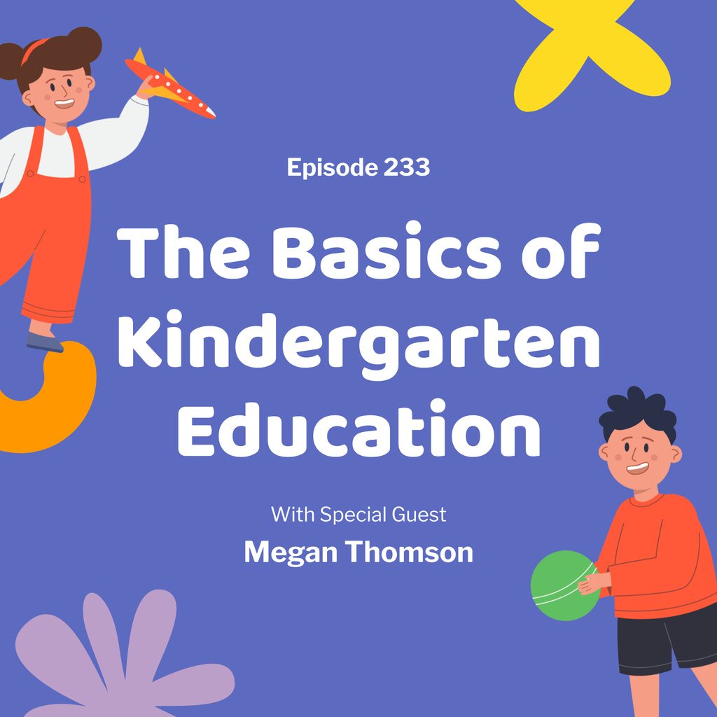 Basics of Kindergarten Education Podcast Cover Podcast Cover Modelo de Design