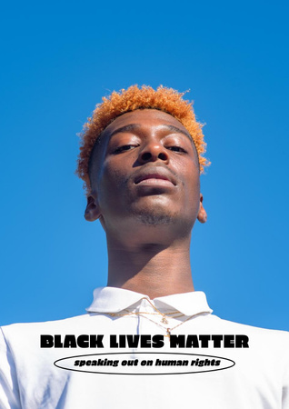 Ontwerpsjabloon van Poster van Protest against Racism with Young African American Guy