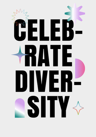 Inspirational Phrase about Diversity Poster A3 Design Template