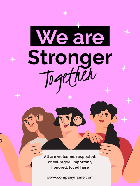 Designvorlage Women are Stronger Together für Poster 36x48in