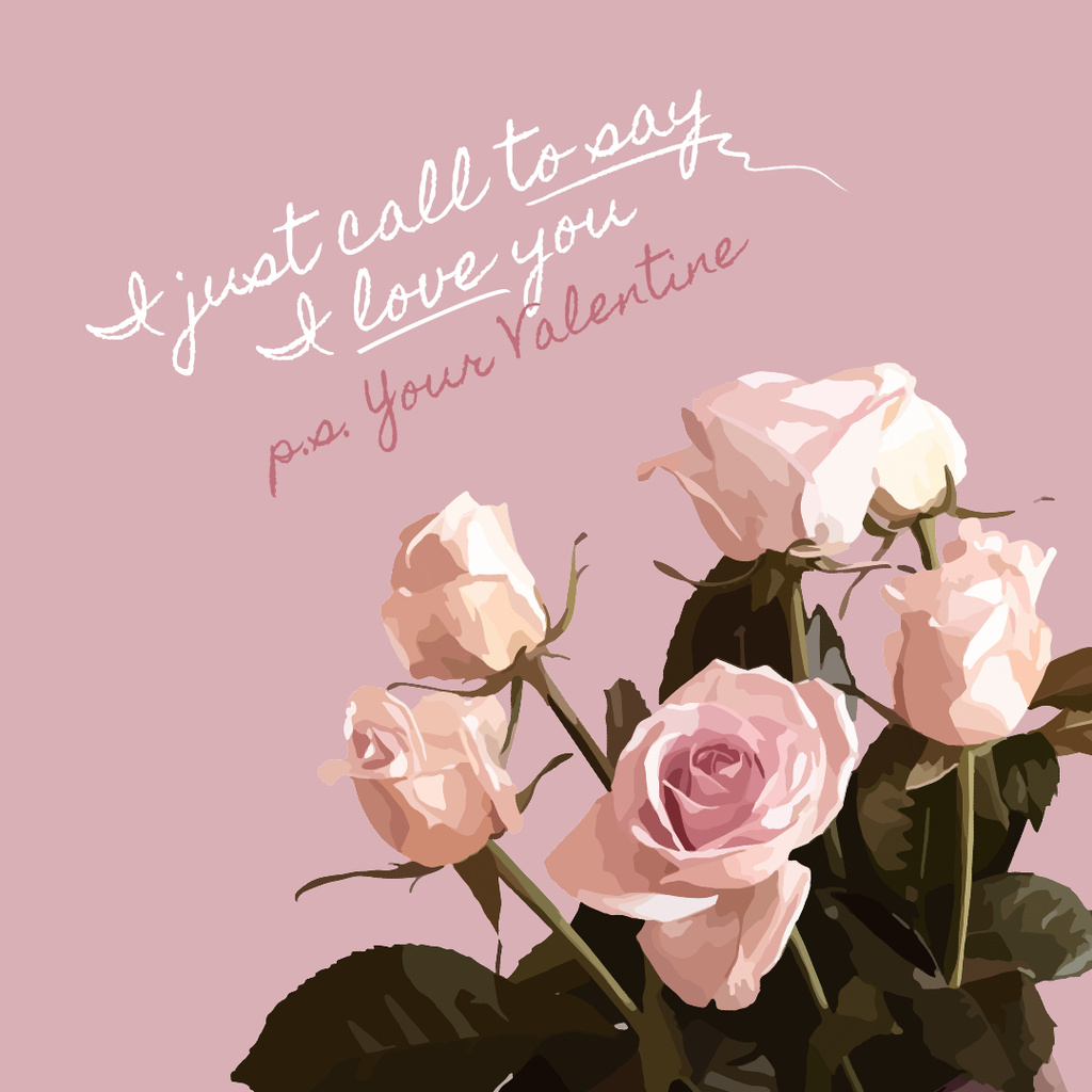 Valentine's Day Greeting with Pink Roses Instagram Design Template