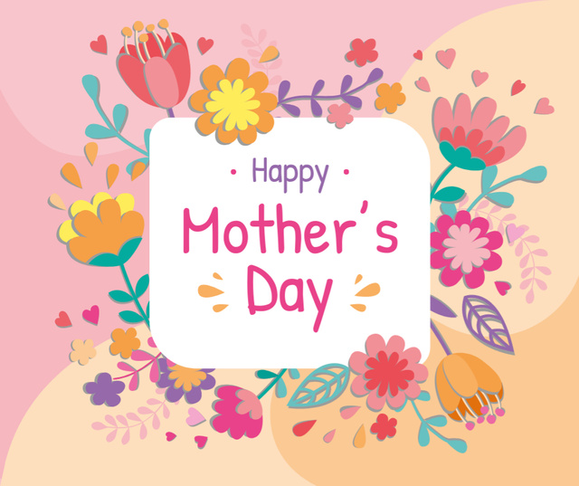 Ontwerpsjabloon van Facebook van Mother's Day greeting in spring Flowers frame