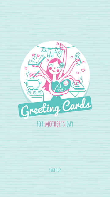 Mother's day Greeting with Multitasking Mother Instagram Story Design Template