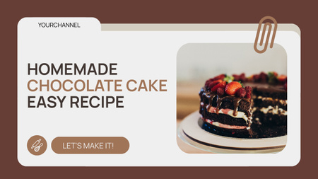 Easy Recipe of Homemade Chocolate Cake Youtube Thumbnail Design Template