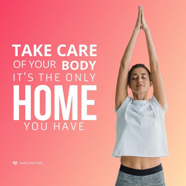 Motivational Phrase About Taking Care of Your Body Instagram – шаблон для дизайна