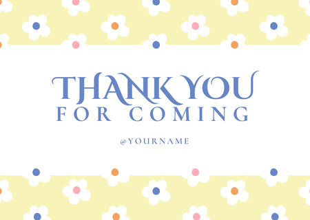 Thank You For Coming Message with Cute Little Daisies Card Design Template