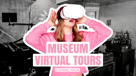 Museum Virtual Tour Ad with Woman in VR Glasses Youtube Thumbnail Design Template