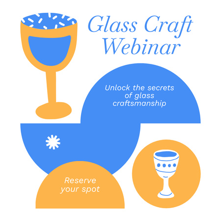 Glass Craftsmanship Webinar Announcement With Secrets of Industry Instagram Design Template
