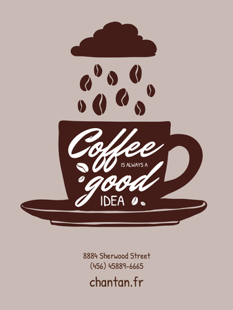 Inspiráló idézet a kávéról csészével és babbal Poster US tervezősablon