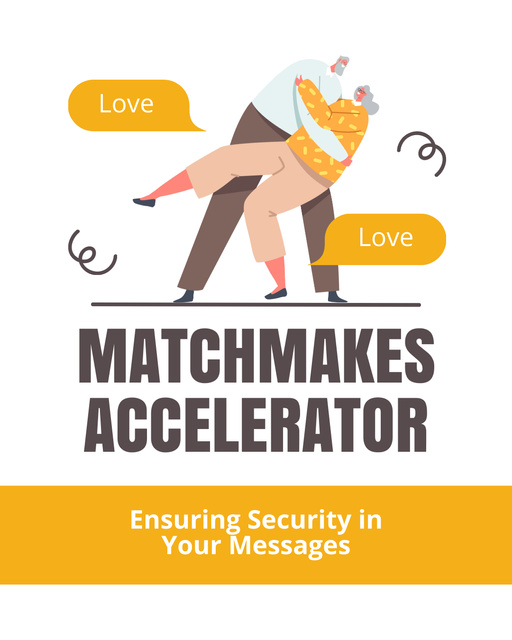 Ontwerpsjabloon van Instagram Post Vertical van Matchmaking Accelerator with Secure Messages