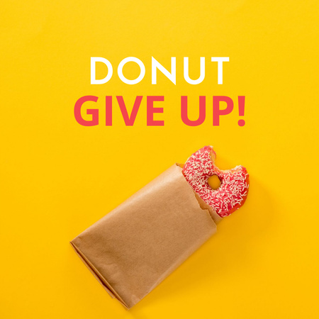 Designvorlage lustige phrase mit leckerem donut für Instagram