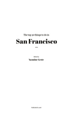 List of Things to Do Off in San Francisco