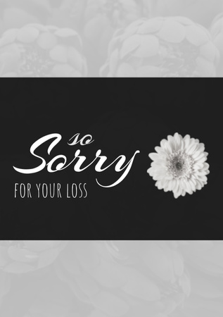 Sorry for Your Loss Text with White Flower on Black Postcard A5 Vertical Design Template