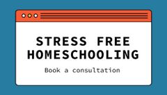 Stress Free Homeschooling Consultation