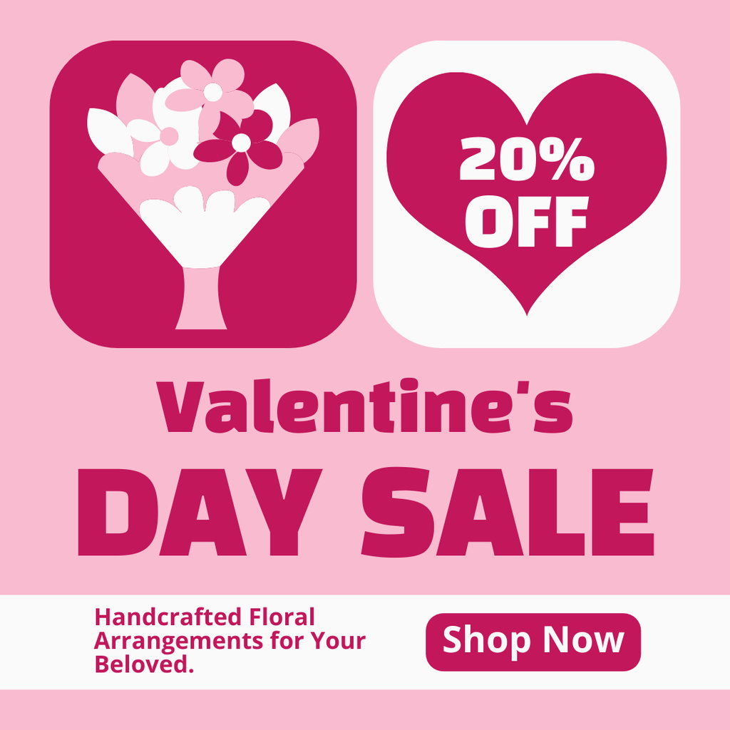 Valentine's Day Sale of Bouquets and Flower Arrangements Instagram ADデザインテンプレート