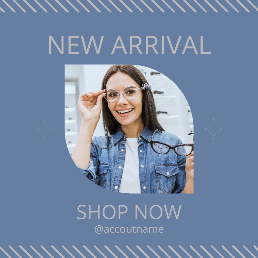 New Eyeglasses Arrival Announcement Instagram – шаблон для дизайна
