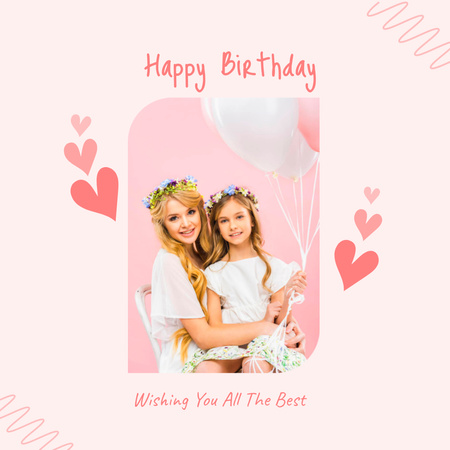 Happy Birthday Greeting with Mother and Daughter Instagram Design Template