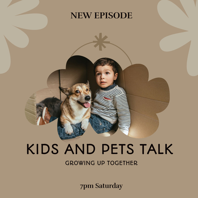 Ontwerpsjabloon van Instagram van New Episode Of Talk Show About Kids And Pet