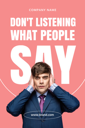 Ontwerpsjabloon van Flyer 4x6in van luister niet naar wat mensen zeggen
