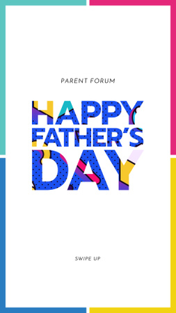 ημέρα του πατέρα χαιρετισμός σε πολύχρωμο πλαίσιο Instagram Story Πρότυπο σχεδίασης