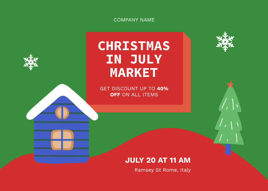Hilarious Christmas Market in July with House and Christmas Tree Flyer A6 Horizontal Šablona návrhu